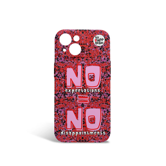 No Expectations = No Disappointments iPhone 15 Phone Case