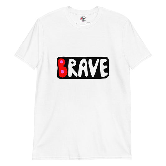 Front of Brave White Cotton Tee for women and men design by The Bravest Project. Featuring the word Brave in the front to empower and inspired the brave spirited people of the world. Front and back printed design.