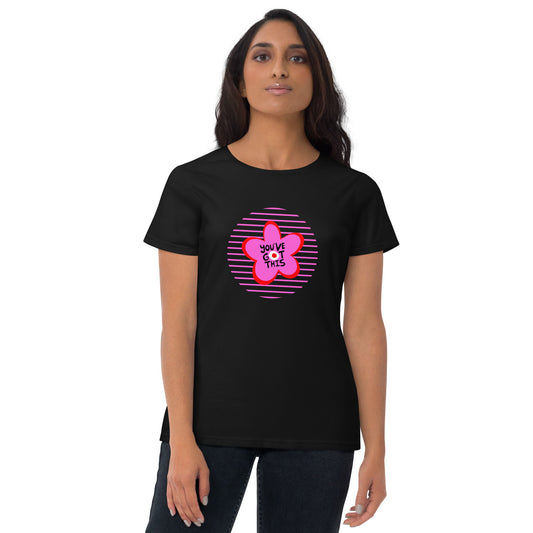 You've Got This on Pink Women's Tee - Black